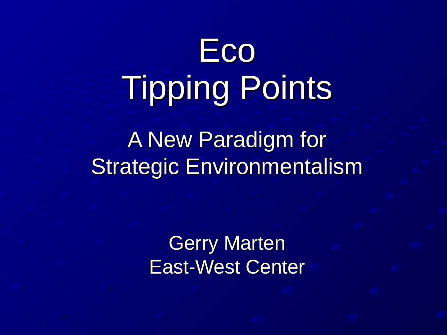 ETP EcoTipping Points PowerPoint presentation: slide 1 of 83